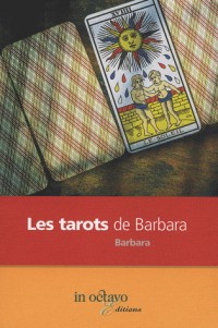 Les tarots de Barbara : Mon combat, mes victoires....