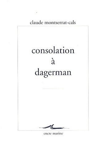 Consolation à Dagerman