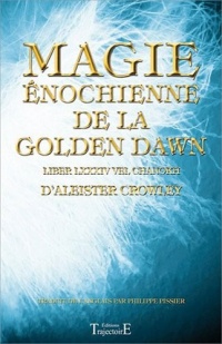 Magie énochienne de la Golden Dawn