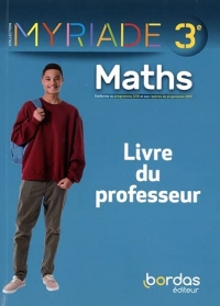 Myriade Mathématiques 3e 2021 - Livre du professeur