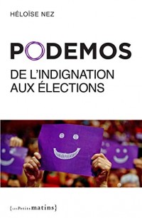 Podemos, de l'indignation aux élections