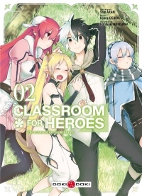 Classroom for heroes - Volume 2
