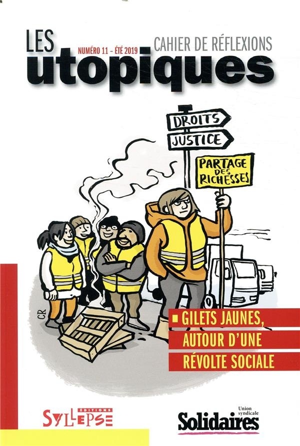 Gilets Jaunes. Autour d'une Revolte Sociale