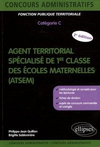 Agent Territorial Specialise des Ecoles Maternelles (Atsem) Deuxième Edition
