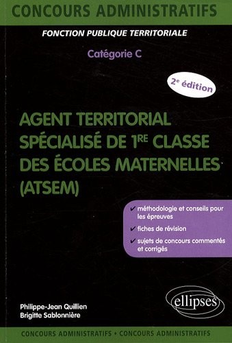 Agent Territorial Specialise des Ecoles Maternelles (Atsem) Deuxième Edition