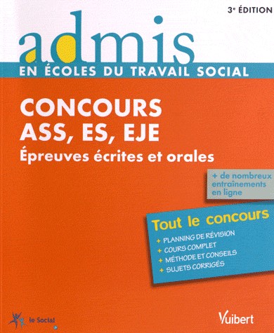 Concours ASS, ES, EJE : Epreuves écrites et orales