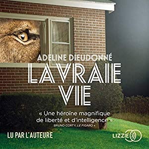 La vraie vie