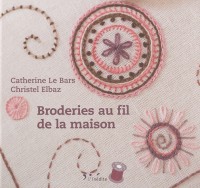 Broderies au fil de la maison