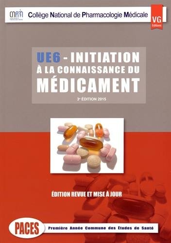 UE6 Initiation à la connaissance du médicament