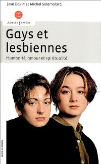 Gays et lesbiennes : Humanité, amour et spiritualité