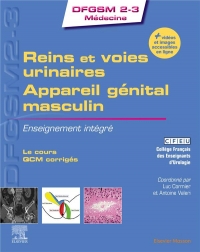 Reins et voies urinaires - Appareil génital masculin: Enseignement intégré