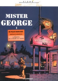 Mister Georges, tome 1