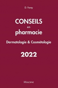 Conseils en pharmacie, dermatologie, cosmetologie