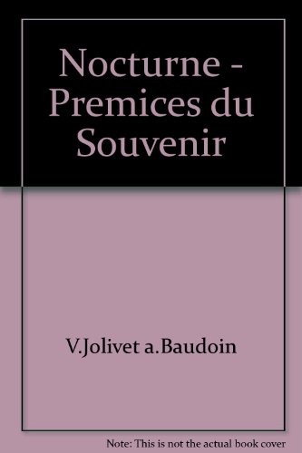 Nocturne - Premices du Souvenir