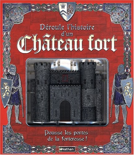DEROULE HISTOIRE D UN CHATEAU