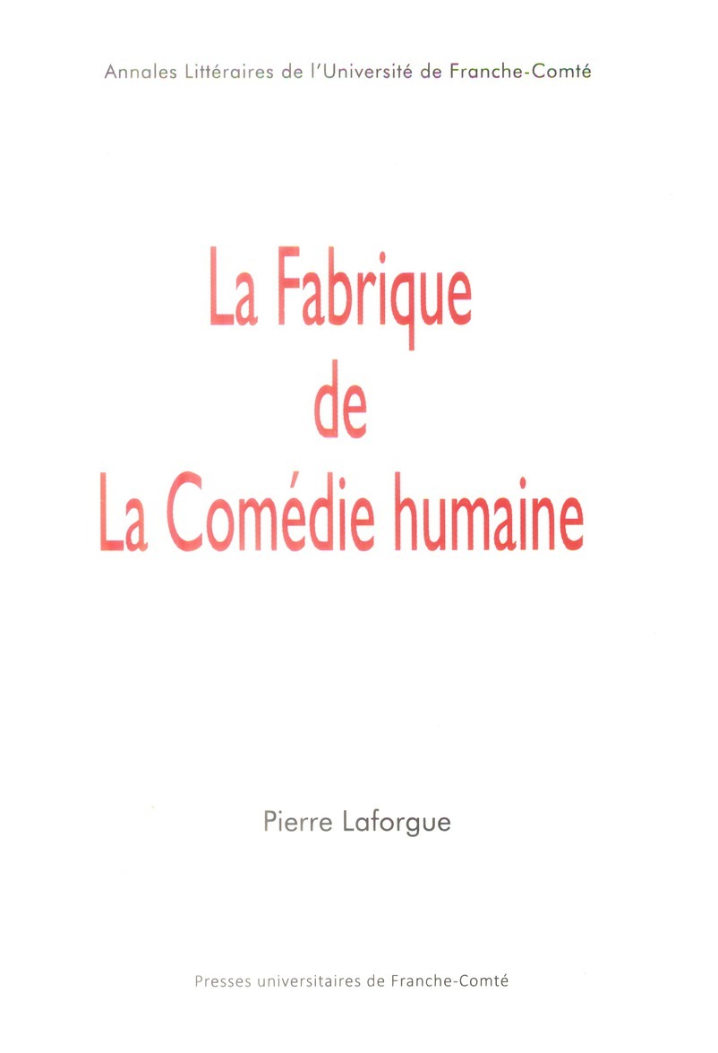 La Fabrique de la Comedie Humaine
