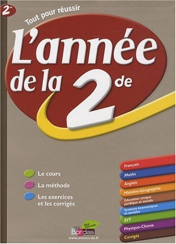 L'ANNEE DE LA 2DE - (Ancienne édition)