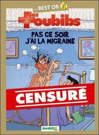 Les Toubibs - Best Or tome 1 - Pas ce soir, j'ai la migraine
