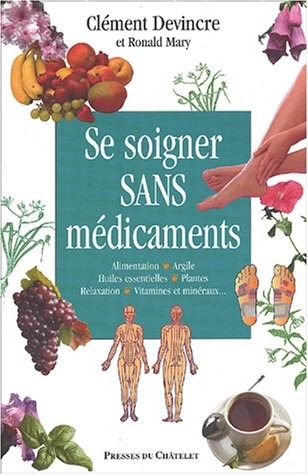 Se soigner sans médicament
