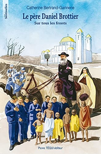 Le pEre Daniel Brottier