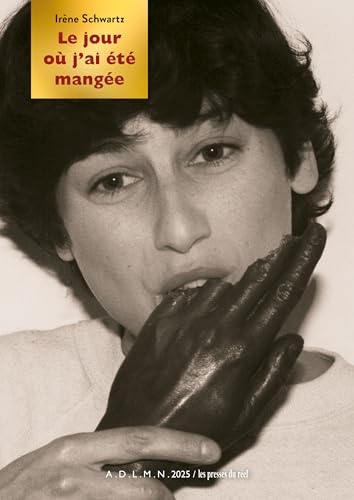 Le jour où j'ai été mangée: Carnets 1973-1983, extraits