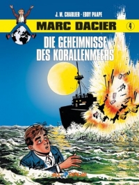 Marc Dacier 4: Die Geheimnisse des Korallenmeers