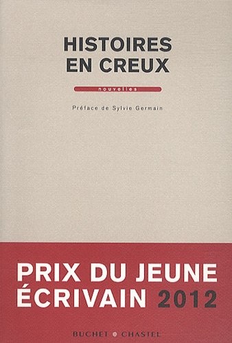 Histoires en creux et autres nouvelles