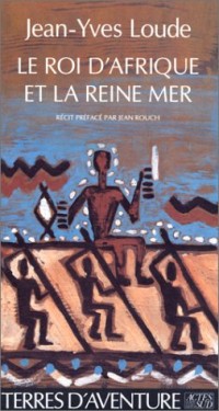 Le roi d'Afrique et la reine mer