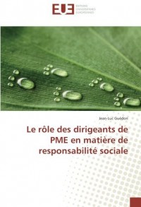 Le rôle des dirigeants de PME en matière de responsabilité sociale