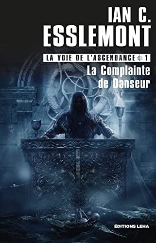 La Complainte de Danseur, tome 1