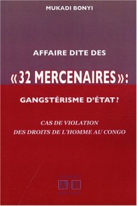 Affaire dite des : Cas de violation des droits de l'homme au Congo