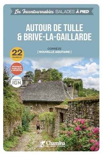 Autour de tulle et brive-la-gaillarde