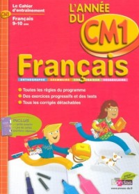 CAHIER DE L'ANNEE DE - FRANCAIS CM1 - (Ancienne édition)