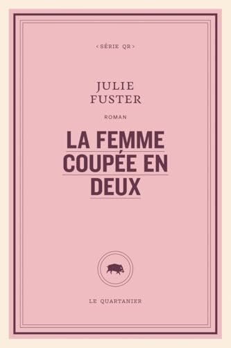 La femme coupée en deux