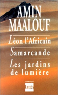 Léon l'Africain , Samarcande , Les jardins de lumière