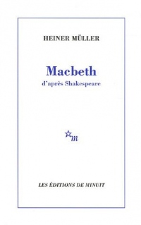 Macbeth : D'après Shakespeare