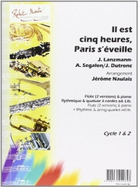 Il est 5 heures, Paris s'Eveille --- FlUte et piano (rythmique et quatuor A cordes ad lib.)