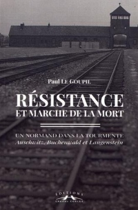 Résistance et marche de la mort