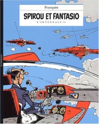 Spirou et Fantasio - L'Intégrale, tome 6