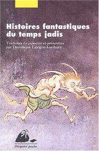 Histoires fantastiques du temps jadis