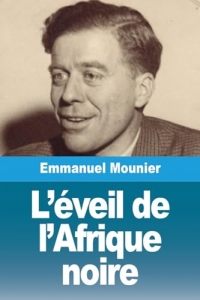 L'éveil de l'Afrique noire