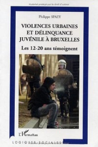 Violences urbaines et délinquance juvénile à Bruxelles : Les 12-20 ans témoignent