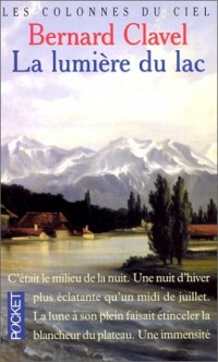 Les Colonnes du ciel, tome 2 : La Lumière du lac