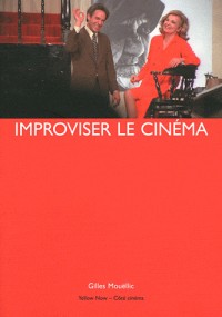 Improviser le cinéma