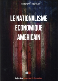 Le nationalisme économique américain