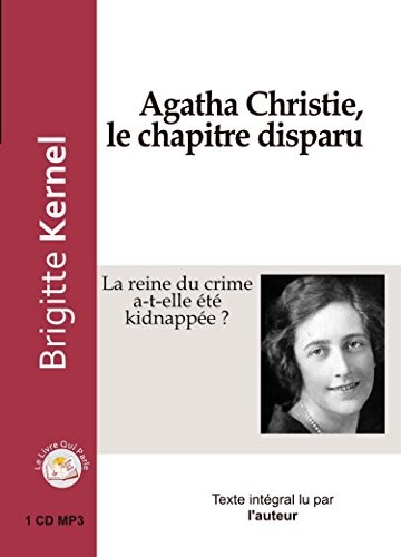 Agatha Christie, le Chapitre Disparu