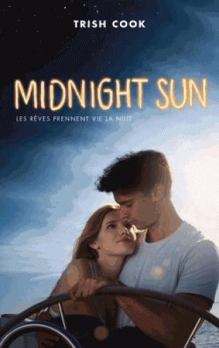 Midnight sun édition