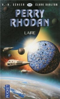 Perry Rhodan n°306 - Laire (1)