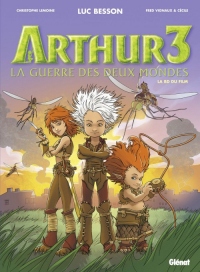 Arthur3 - La guerre des deux mondes