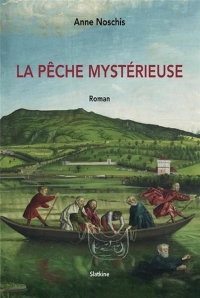 La pêche mystérieuse